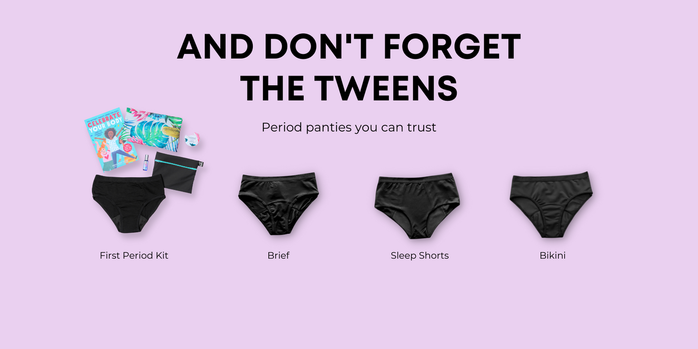 Buy period panties for your tween in soft bamboo or quick drying nylon. Choose between the Brief, the Sleep shorts and the Bikini style. Available in regular or heavy absorption.